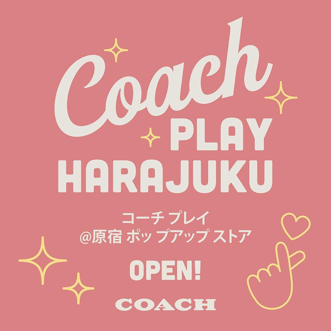 【公式】COACH コーチ プレイ 原宿 ポップアップ ストア